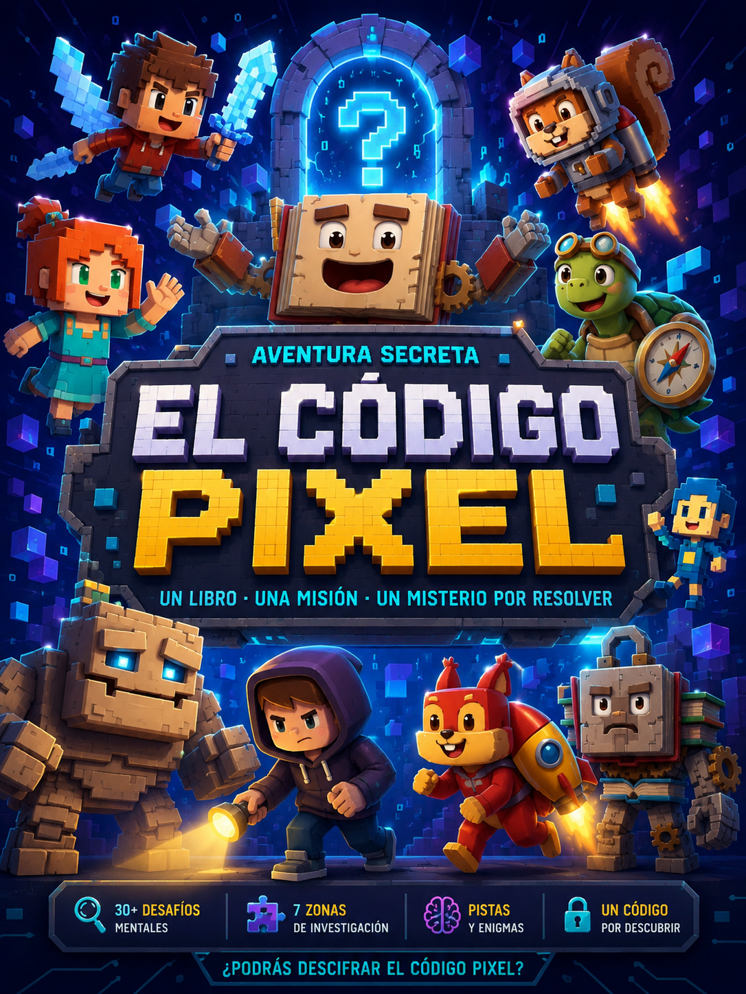 Código Pixel™ – La Gran Aventura Gamer Sin Pantallas